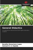 General Didactics: An experience lived and built with higher education students B0CJ4FJHFT Book Cover