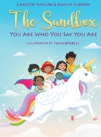 The Sandbox: You Are Who You Say You Are 173799870X Book Cover