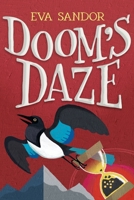 Doom's Daze 1735067989 Book Cover