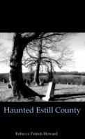 Haunted Estill County 0615811825 Book Cover