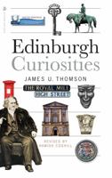 Edinburgh Curiosities 1912476061 Book Cover