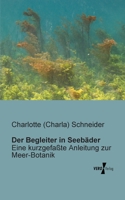 Der Begleiter in Seebader 3956101995 Book Cover