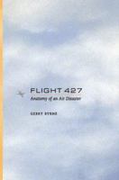 Flight 427: Anatomy of an Air Disaster 1441929231 Book Cover
