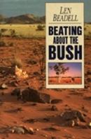 Beating about the bush 1876622156 Book Cover