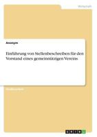 Einf�hrung von Stellenbeschreiben f�r den Vorstand eines gemeinn�tzigen Vereins 3668605920 Book Cover