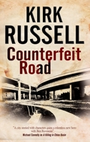 Counterfeit Road: A Detective Mystery Set in San Francisco 0727881450 Book Cover