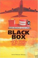 Black Box: David Warren and the Creation of the Cockpit Voice Recorder 073440770X Book Cover