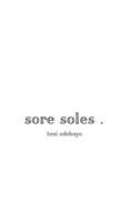 sore soles. 1547282061 Book Cover