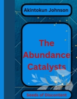 THE ABUNDANCE CATALYSTS B0C5Z3JVH1 Book Cover