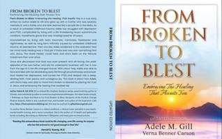 From Broken to Blest: Embracing the Healing That Awaits You 1966604041 Book Cover