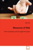 Measures of Risk: Time Consistency and Surrogate Processes 3639100379 Book Cover