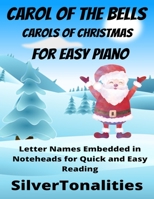 Carol of the Bells Carols of Christmas for Easy Piano B0BLGH15NK Book Cover