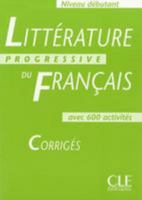 Litterature Progressive Du Francais, Niveau Debutant: Avec 600 Activites 2090338857 Book Cover