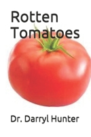 Rotten Tomatoes B084DG1DVS Book Cover