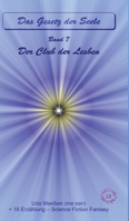 Der Club der Lesben: Das Gesetz der Seele - Original - Band 7 (German Edition) 338461674X Book Cover