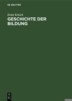 Geschichte der Bildung (German Edition) 3486761374 Book Cover