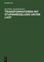 Transformatoren Mit Stufenregelung Unter Last (German Edition) 3486769618 Book Cover