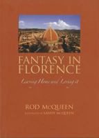 Fantasy in Florence: Leaving Home and Loving It 1552786439 Book Cover