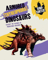 Armored Dinosaurs 1482473550 Book Cover
