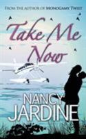 Take Me Now 1916003834 Book Cover