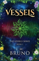 Vessels (The Vessels) 4824172845 Book Cover