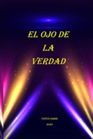 El Ojo De La Verdad 3990344552 Book Cover