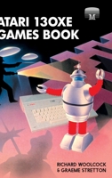 Atari 130XE Games Book (Retro Reproductions) 1789826233 Book Cover