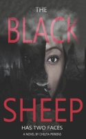 The Black Sheep: Has Two Faces 1716021316 Book Cover