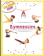 Gymnastics Coloring Book: An awesome activity & coloring book to amuse a fun loving gymnast for hours "best gift" Size (8.5" x 11")inch B08R9B3385 Book Cover