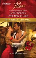 Not Another Blind Date...: Skin Deep / Hold On / Ex Marks the Spot 0373795955 Book Cover