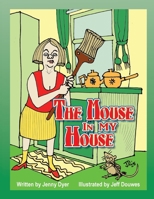 The Mouse in My House 1764028058 Book Cover