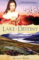 Lake of Destiny 194677300X Book Cover