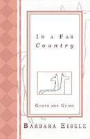 In a Far Country 1414108958 Book Cover