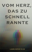 Vom Herz, das zu schnell rannte 9357448683 Book Cover