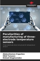 Peculiarities of manufacturing of three-electrode temperature sensors 6207951913 Book Cover