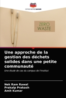 Une approche de la gestion des d�chets solides dans une petite communaut� 6202649348 Book Cover