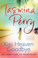 Kiss Heaven Goodbye 0755358406 Book Cover