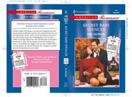 Secret Baby Spencer (Return to Tyler) (Harlequin American Romance #849) 0373168497 Book Cover