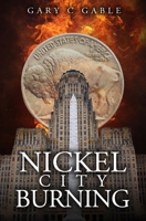 Nickel City Burning (Denial of Conflict) B0FQ5CMBX7 Book Cover