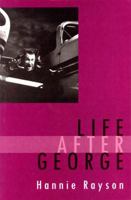 Life After George (PLAYS) 185459673X Book Cover