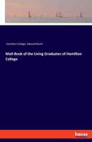 Mail-Book of the Living Graduates of Hamilton College 3348051436 Book Cover