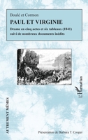 Paul et Virginie: Drame en cinq actes et six tableaux (1841) Suivi de nombreux documents inédits (Autrement Mêmes) (French Edition) 2343196044 Book Cover