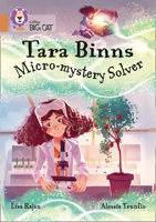 Collins Big Cat ? TARA BINNS: MICRO-MYSTERY SOLVER: Band 12/Copper: Band 12/Copper 0008487219 Book Cover