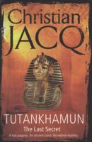 Tutankhamun: The Last Secret 1847373704 Book Cover