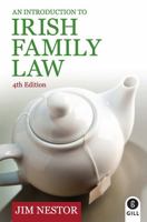 An Introduction to Irish Family Law 0717149773 Book Cover