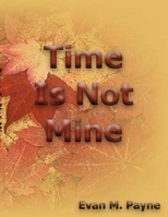 Time Is Not Mine 1105475387 Book Cover