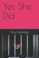 Yes She Did B08ZW46RKX Book Cover