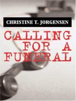 Calling for a Funeral (Five Star Mystery) (Five Star Mystery Series) 1594145350 Book Cover