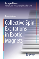 Collective Spin Excitations in Exotic Magnets (Springer Theses) 9819251613 Book Cover