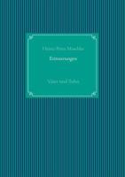 Erinnerungen: Vater und Sohn 3746078806 Book Cover